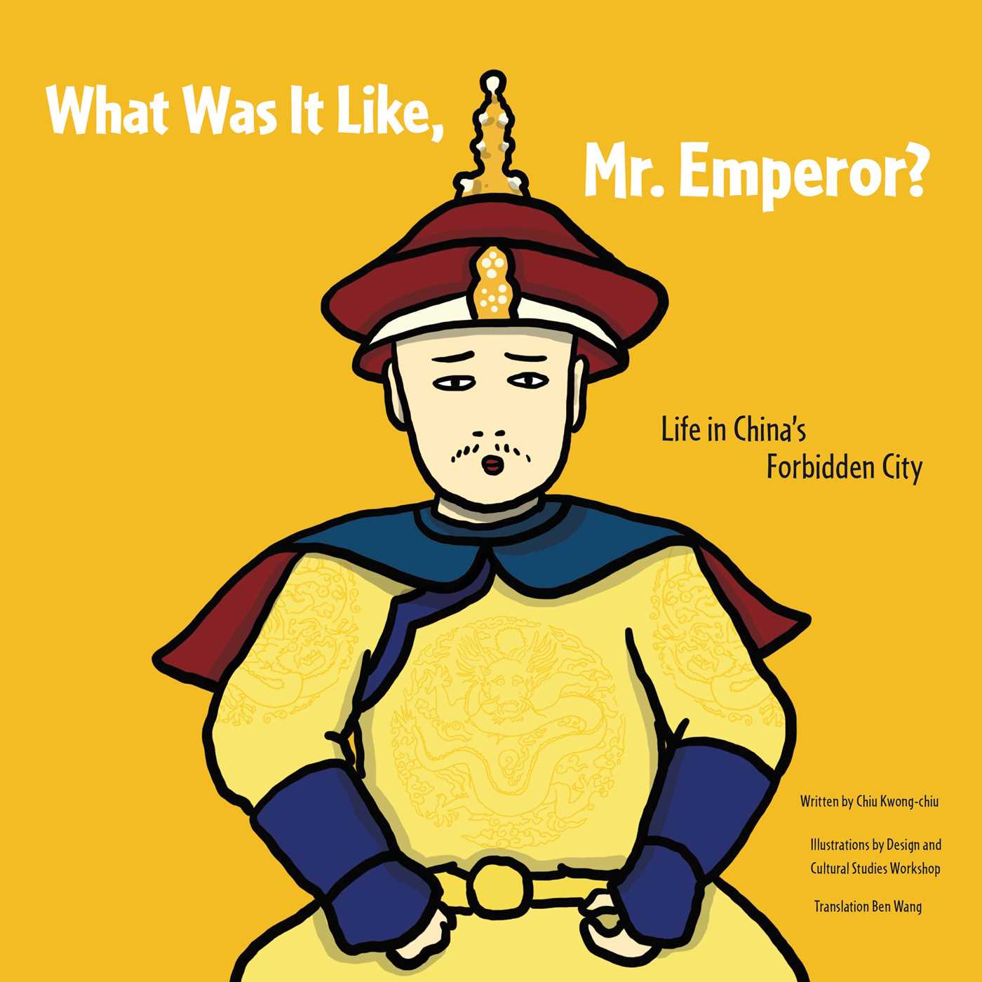 what-was-it-like-mr-emperor-9780989377669_hr.jpg